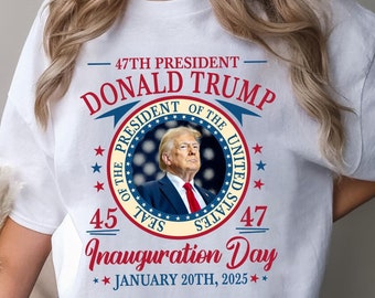 ドナルド・トランプ就任式シャツ、トランプ大統領シャツ、共和党Tシャツ、トランプ2025シャツ、45-47スウェットシャツ、トランプアメリカ偉大Tシャツ