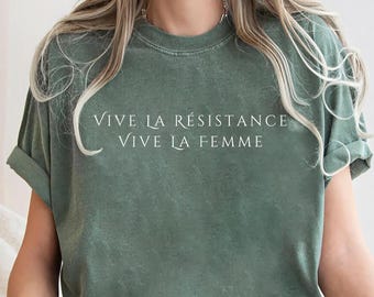 Koszulka Vive la Résistance, Koszulka feministyczna, Bluza z napisem „Prawa kobiet”, Koszulka antypatriarchalna, Prezent dla kobiet na rzecz siły, Koszulka aktywistki na rzecz równości