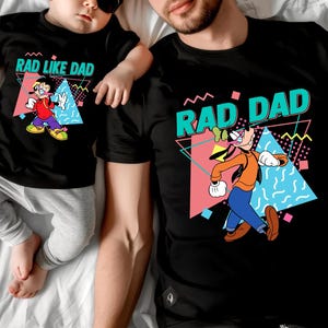 Father and son matching Disney shirts featuring Goofy and Max with "Rad Dad" and "Rad Like Dad" text, perfect for Disney World Father's Day or family vacation outfits.