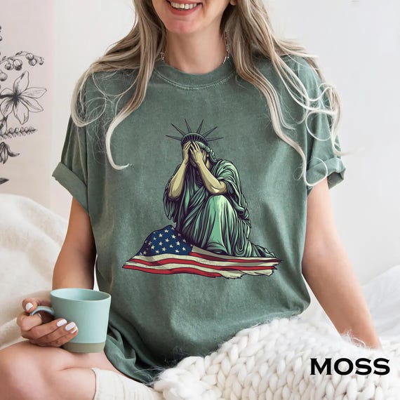 Crying Statue of Liberty Shirt Political Protest Tee Patriotic American Flag Shirt 4th of July Independence Day Freedom USA Tee MAGA Shirt