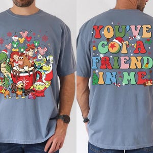 You've Got a Friend in Me Christmas sweatshirt, perfect for Disney and Toy Story fans celebrating the holiday season