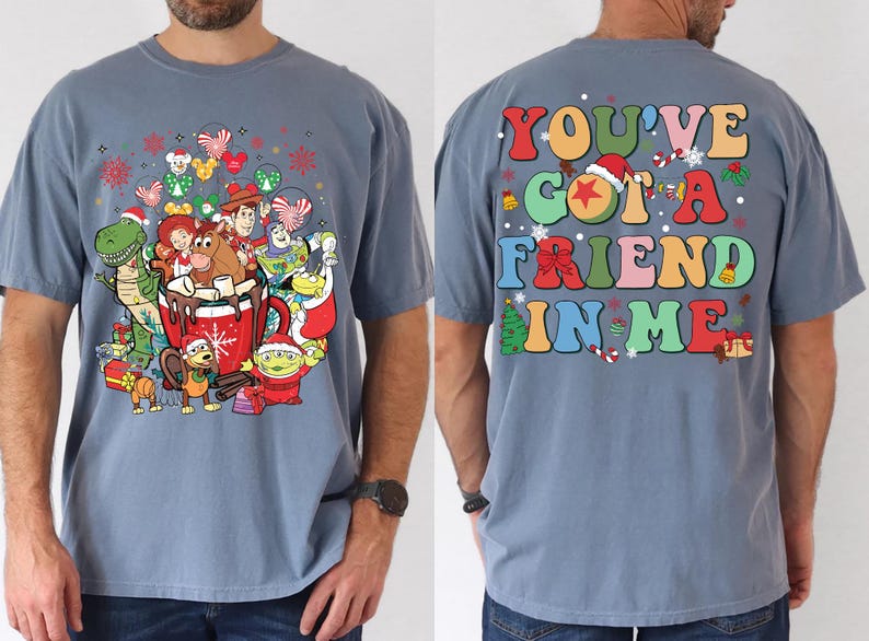 You've Got a Friend in Me Christmas sweatshirt, perfect for Disney and Toy Story fans celebrating the holiday season