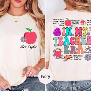 Personalized In My Teacher Era T-shirt Teacher Custom Name Sweatshirt Custom Name Teacher Appreciation Gift My Teacher Era Shirt Custom Tee