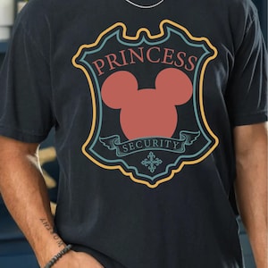 Disney Princess Security T-Shirt, Dad Security Shirt for Disney Trips, Family Vacation Tee, Father’s Day Gift, Funny Gift Tee for Boyfriend