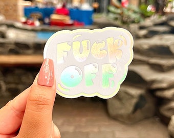 Sticker holographique à bulles Fuck Off, 3 x 2,25 po.