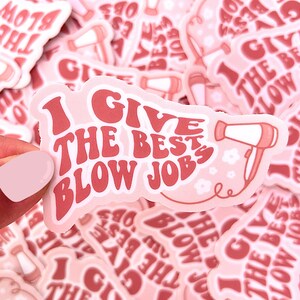 I Give the Best Blow Jobs Sticker, 3x1.75" - Etsy