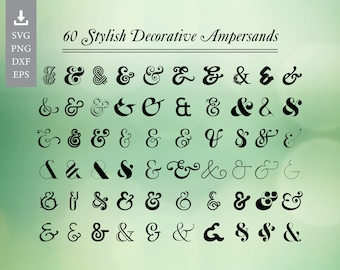 60 Stylish Ampersand Bundle. Collections of Beautiful Decorative Ampersand for Cards, Crafts, & Arts . Instant Download. PNG, SVG, DXF, eps.