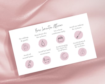 Pode incluir: Um cartão rosa com texto preto e ilustrações que descrevem as instruções de cuidados após a laminação das sobrancelhas. O texto inclui "Brow Lamination Aftercare", "Keep brows dry for 24 hours", "Use a brow conditioner daily", "Avoid eye makeup for 24 hours", "No rubbing. Be gentle", "Avoid oil around lashes", "Avoid hot bath/steam/sauna", "Avoid sleeping face down for 24-48 hours", and "Avoid chemical peels/facials for 24 hours".