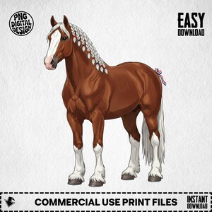 May include: A digital illustration of a brown horse with a white and grey braided mane and tail. The horse has white markings on its face and legs. Text includes "PNG DIGITAL DESIGN", "EASY DOWNLOAD", "COMMERCIAL USE PRINT FILES", and "INSTANT DOWNLOAD".