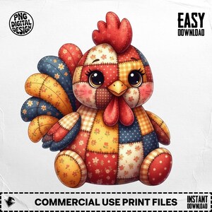 May include: A colourful patchwork rooster with a red comb and wattle, large eyes, and a yellow beak. The rooster's body is made of various fabric patches in red, yellow, blue, and brown, with floral and polka dot patterns. The image includes the text "PNG DIGITAL DESIGN" and "EASY DOWNLOAD".