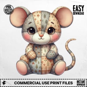 May include: A cute, patchwork mouse illustration with large, expressive eyes, rosy cheeks, and a pink nose. The mouse is sitting, with a long, curved tail. The design includes the text "PNG DIGITAL DESIGN", "EASY DOWNLOAD", "COMMERCIAL USE PRINT FILES", and "INSTANT DOWNLOAD".