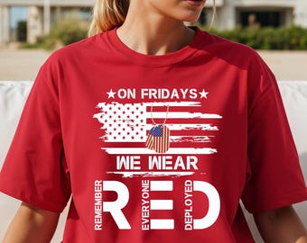 Comfort Colors® Red Friday Shirt, Remember Everyone Deployed Military Support Tee