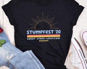 Stumpfest Inspired Tee, Stumpfest 20 Unisex T Shirt, Funny Gift shirt for friend, Christmas shirt
