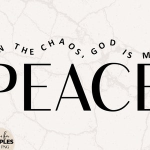 In de chaos is God mijn vrede SVG | Houd van SVG | Schattig christelijk shirt | Christelijke sublimatie | Christelijke svg | Jezus svg doopsel svg
