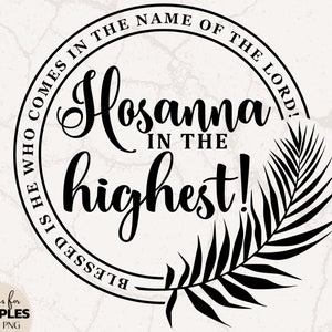 Hosanna In The Highest SVG | Er ist auferstanden SVG | Matthäus 21: 9 SVG | Tetelestai svg | Palmsonntag svg | Religiöses Oster T-Shirt | Leeres Grab svg