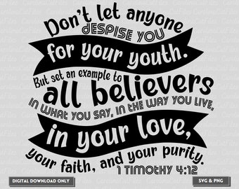 1 Timothy SVG | Christian Youth SVG | Bible Verse SVG | Youth Group svg | Christian Kids Shirt | Christian Sublimation | Christian