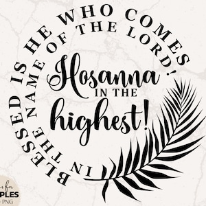 Hosanna In The Highest SVG | Er ist auferstanden SVG | Matthäus 21: 9 SVG | Tetelestai svg | Palmsonntag svg | Religiöses Oster T-Shirt | Leeres Grab svg