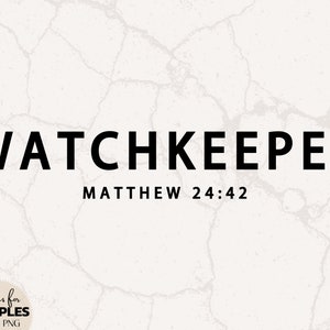 Wachter SVG | Mattheüs 24:42 | Bijbelvers SVG | Missiereis SVG | Heren christelijk overhemd | Christelijke sublimatie | Ik ben een Whosoever-svg