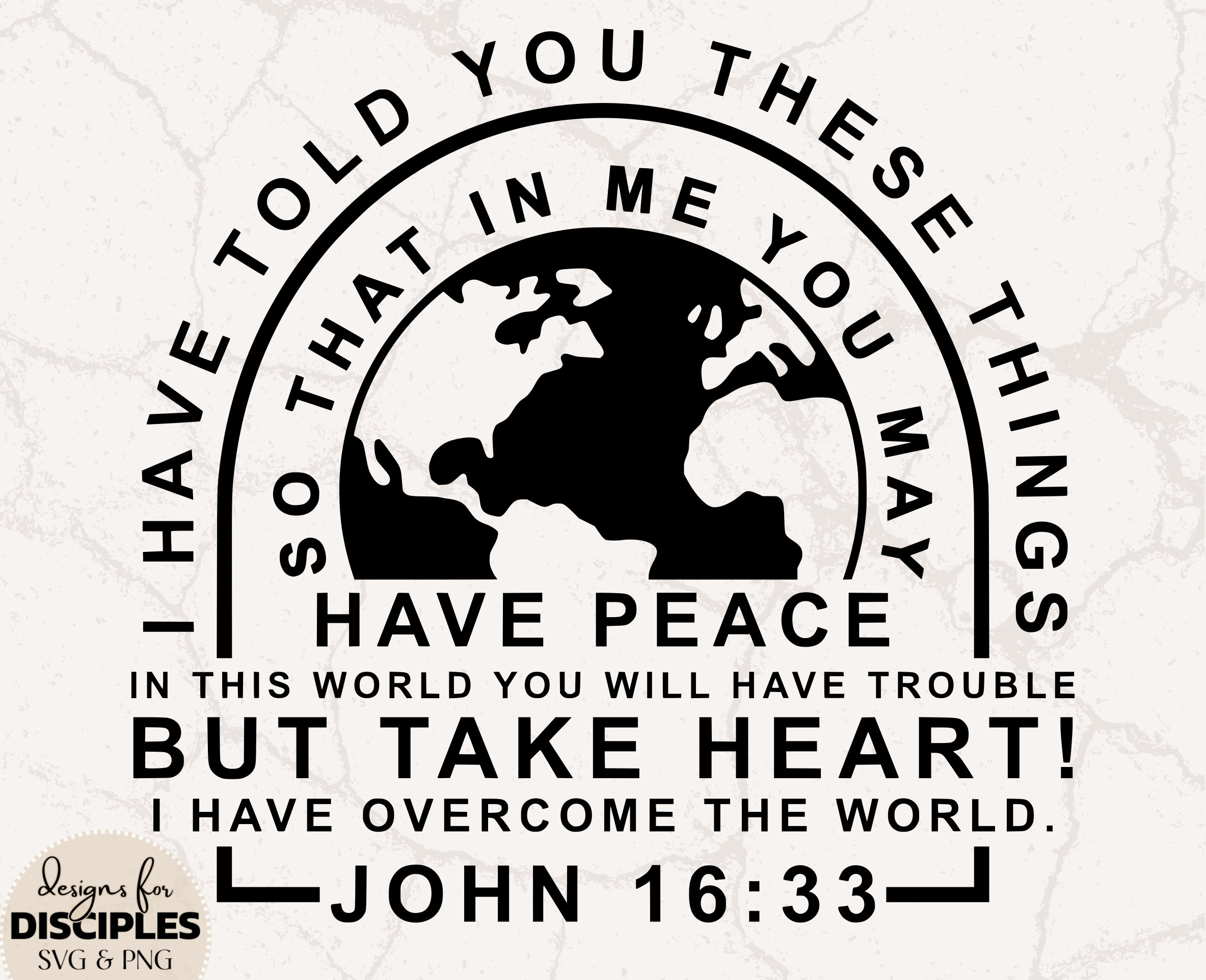John 16 33 SVG John 3 16 SVG For God So Loved The World SVG Christian T john-16-33-svg-john-3-16-svg-for-god-so-loved-the-world-svg-christian-t