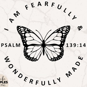 Ik ben angstig & heerlijk gemaakt SVG | Psalm SVG | Christelijke SVG | Leuke christelijke svg | Vlinder-svg | Vers svg | Christelijke sublimatie