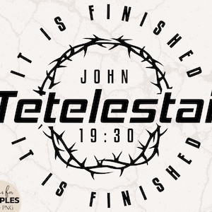 Tetelestai SVG | Het is klaar SVG | Johannes 19:30 SVG | Hij is verrezen SVG | Johannes 3 16-svg | Opgeslagen door Grace Svg | Paasshirt voor heren | Leeg graf