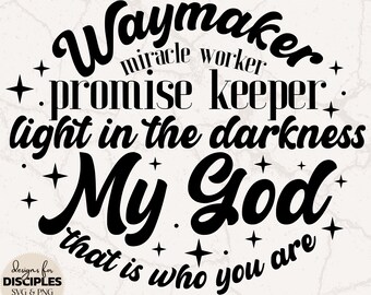 Waymaker Miracle Worker SVG | Bible Verse SVG | Cute Bible Verse SVG | Cute Christian Shirt | Christian Sublimation | Christian svg | Jesus