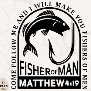 Pescadores de hombres SVG / Mateo 4 SVG / Pescador SVG / Camisa cristiana para hombres / Hombre de Dios svg / Regalo de pescador / Regalo para papá / Regalo de pesca