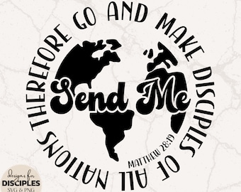 Send Me SVG | Bible Verse SVG | Mission Trip SVG | Cute Christian Shirt | Christian Sublimation | Christian svg | Jesus svg
