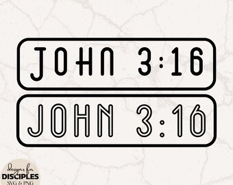 John 3:16 SVG | Christian T-shirt SVG | Christian Youth | Praise and Worship | Christian Sublimation | Christian Music | Proverbs