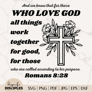 Romeinen 8:28 SVG | Bijbelvers SVG | Schattig Bijbelvers SVG | Leuk christelijk shirt | Christelijke sublimatie | Christelijke SVG | Jezus-svg