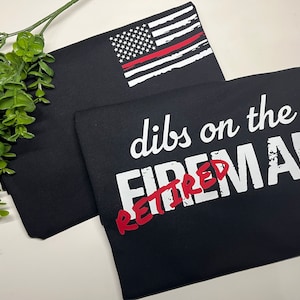 Dibs on the fireman or thin red line flag