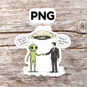 Funny Alien PNG, maga clowns, dump trump, not my president, political circus, redhat cult, bring back kindness