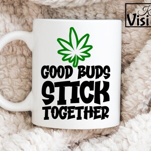 Good buds stick together SVG/PNG