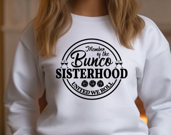 Bunco Sisterhood SVG, Bunco SVG, Mädchennacht, Bunco PNG, Bunco Nacht, Bunco Würfel, Bunco Geschenk, Bunco Mädchen, Bunco Gruppe