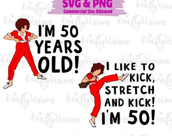 50th Birthday SVG, Sally O'malley, SNL Skit Sally O'malley, Happy 50th