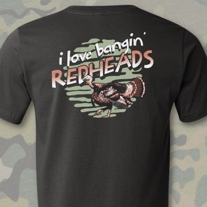 Turkey Hunting Shirt, I Love Bangin Redheads Turkey Hunter Shirt, Turkey Hunting Gear, Hunting Shirt, Turkey Hunting Gifts