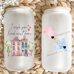 I Wish You Lived Next Door Long Distance Friendship Gift Personalized Glass Tumbler Custom Best Friend Cup Custom Bestie Gift State to State