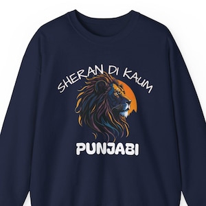 Beautifully designed Punjabi Sweatshirt| Shera di Kaum Punjabi| Punjabi Pride | Singh Crewneck | Unisex Crewneck | Punjabi Custom Tshirt