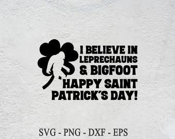 i believe in leprechauns bigfod happy Saint Patricks Day, St Patricks Day PNG,St. Paddy's Day PNG, Irish Day Png, Lucky Charm Png