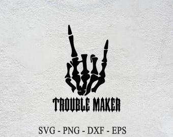 Trouble Maker Digitales Bild PNG, Skelett Hand svg, gothic Clipart, Grunge Grafikdesign