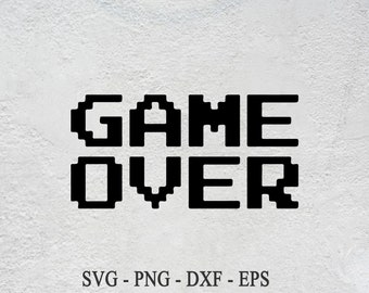 Game Over SVG: Gamer Vektor Dateien (Digitaler Download)