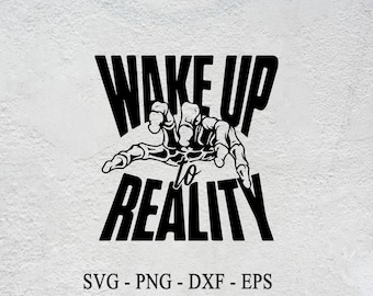 SVG "Despierta a la realidad": Gráfico con cita motivacional (descarga digital)
