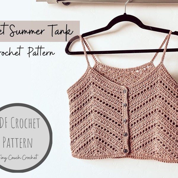 Summer Crochet Top Pattern | Size-Inclusive Crochet Pattern | Sweet Summer Tank Crochet Pattern