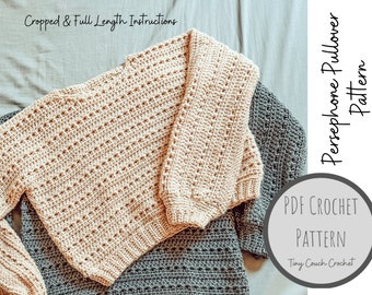 Crochet Sweater Pattern | Jumper Crochet Pattern | Persephone Pullover Crochet Pattern