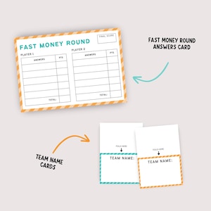 May include: A game night set featuring a "Fast Money Round" answer card and "Team Name" cards. The answer card has spaces for answers and points, with a striped orange border. The team name cards have a fold line.