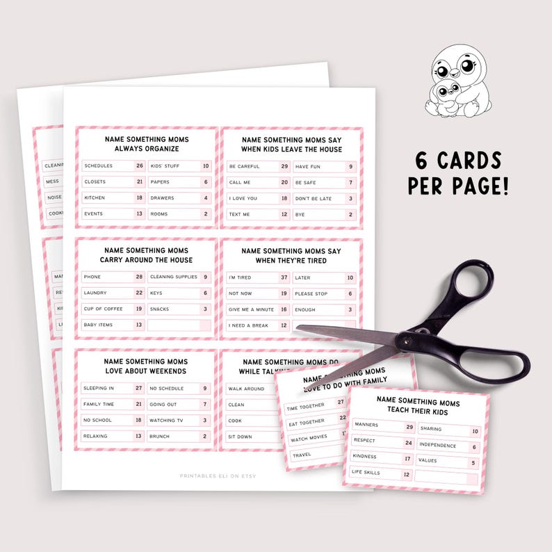 May include: Printable game sheets with pink borders and text, including "Name Something Moms Always Organize" and "Name Something Moms Teach Their Kids." A pair of scissors and a cartoon penguin are also visible.