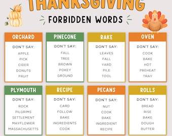 May include: A Thanksgiving Forbidden Words game sign featuring a stack of pumpkins and a turkey illustration. The text lists eight categories with forbidden words including Orchard, Pinecone, Rake, Oven, Plymouth, Recipe, Pecans, and Rolls.
