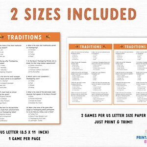 May include: Thanksgiving trivia game sheets with the text "2 Sizes Included" and "Traditions." The sheets are orange and white, with questions about Thanksgiving traditions. The text "US Letter (8.5 x 11 inch) 1 Game per page" is also visible.