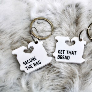 Get That Bread Keychain Funny Inspirational Quotes Key chain Unique Gift Birthday Gift Gift for Coworkers Funny Sayings Mothers Day Gift