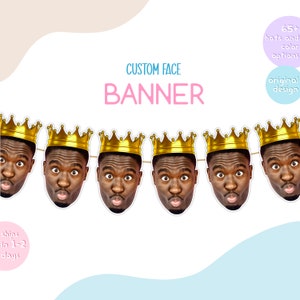 Personalized King Crown Face Banner - Custom Queen Crown Birthday Banner - 30th, 40th, 50th, 60th, 70th, 80th